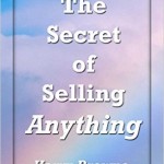 Harry Browne secret of selling