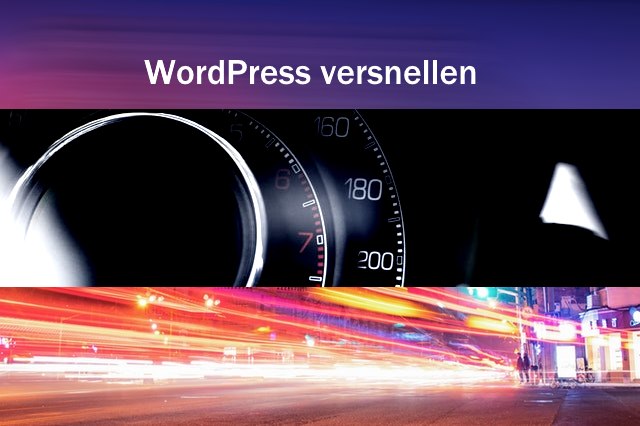 Wordpress versnellen